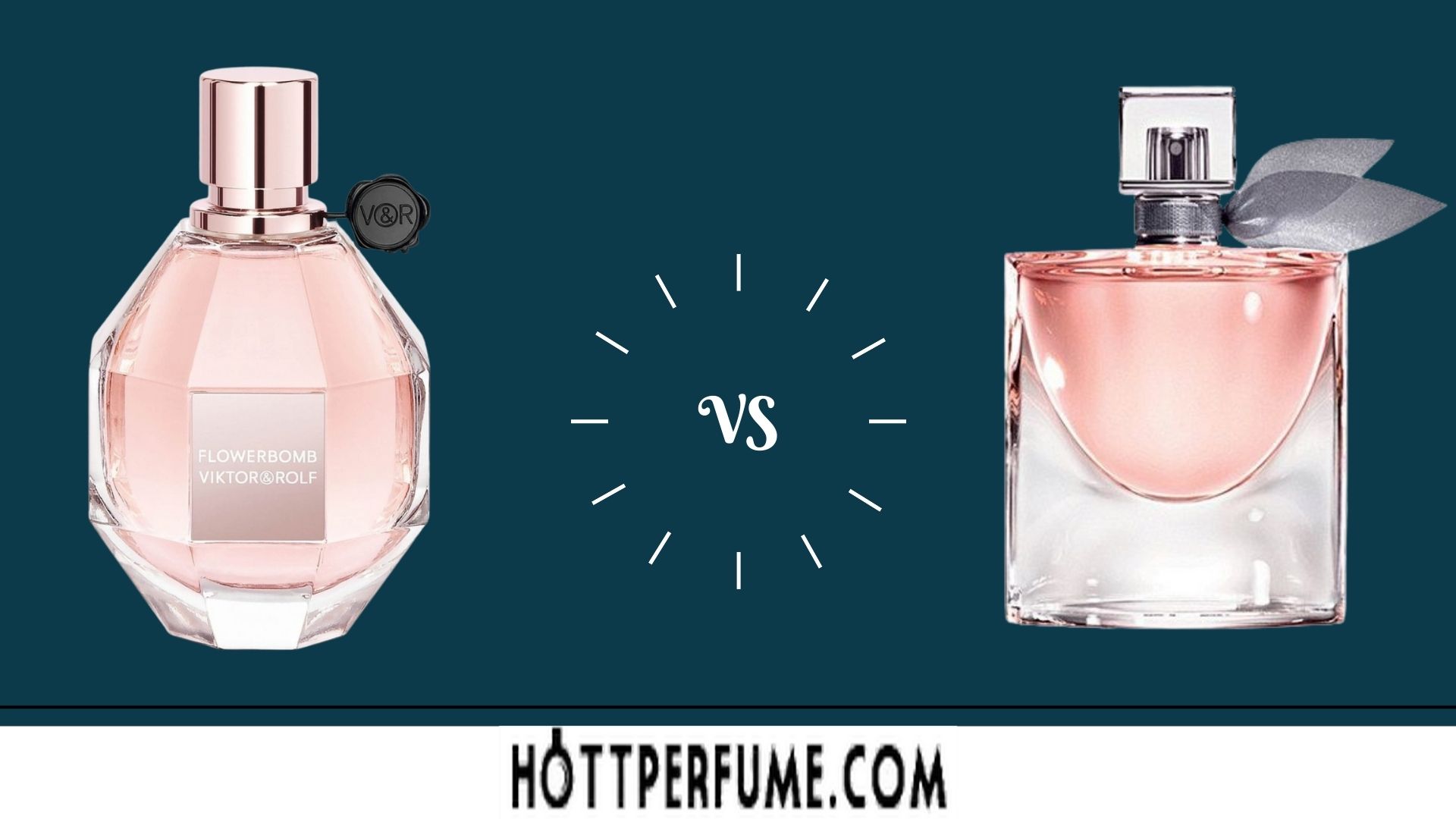  Flowerbomb vs La Vie Est Belle A Fragrance Comparison