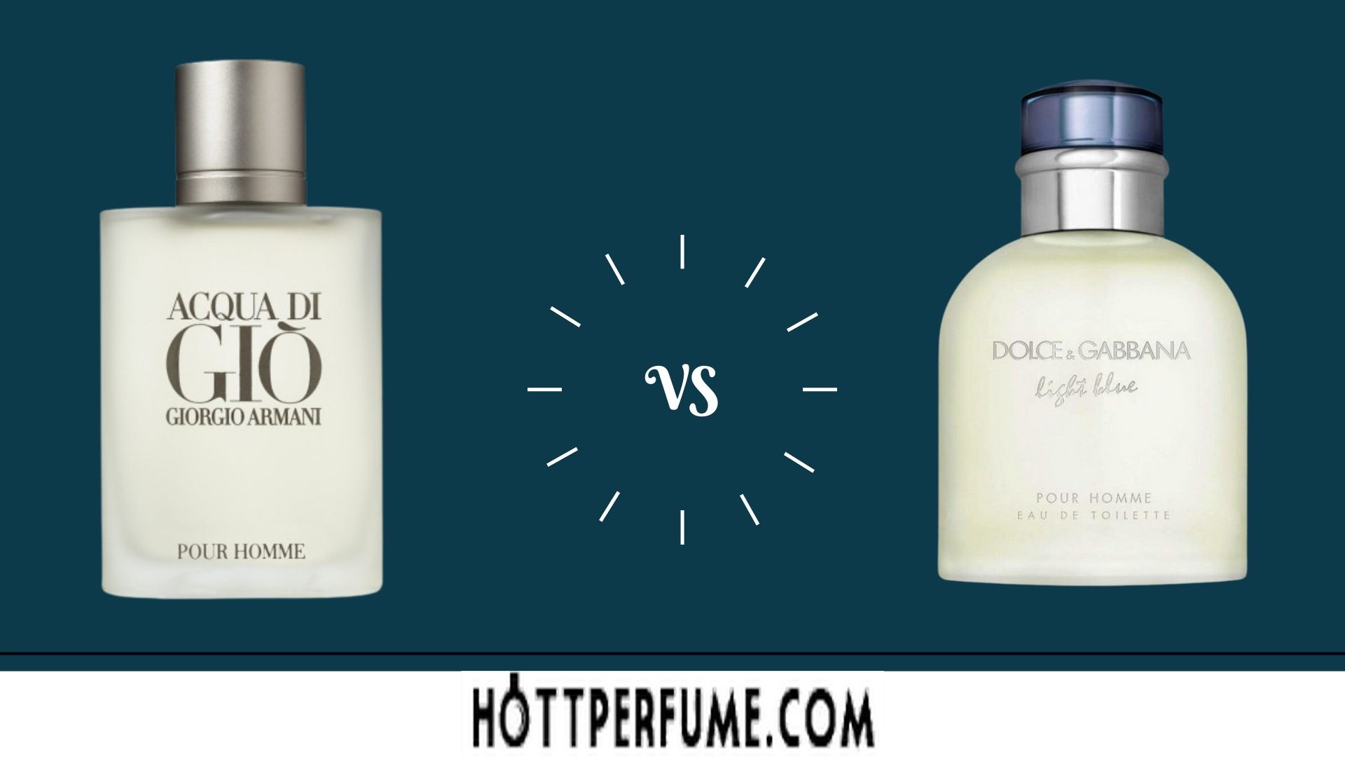 Acqua di Gio vs D G Light Blue HottPerfume