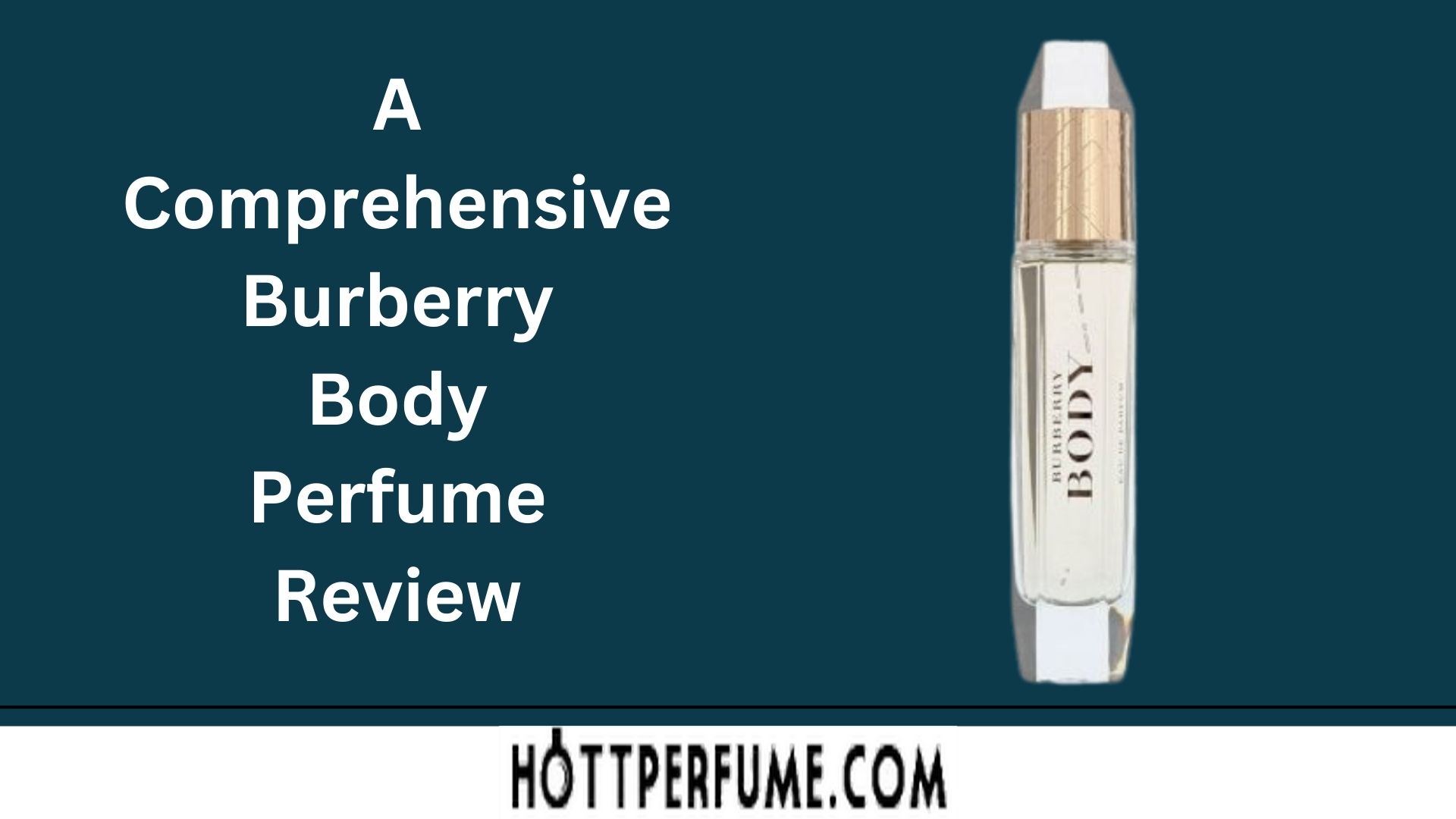 BurberryBodyPerfumeReview