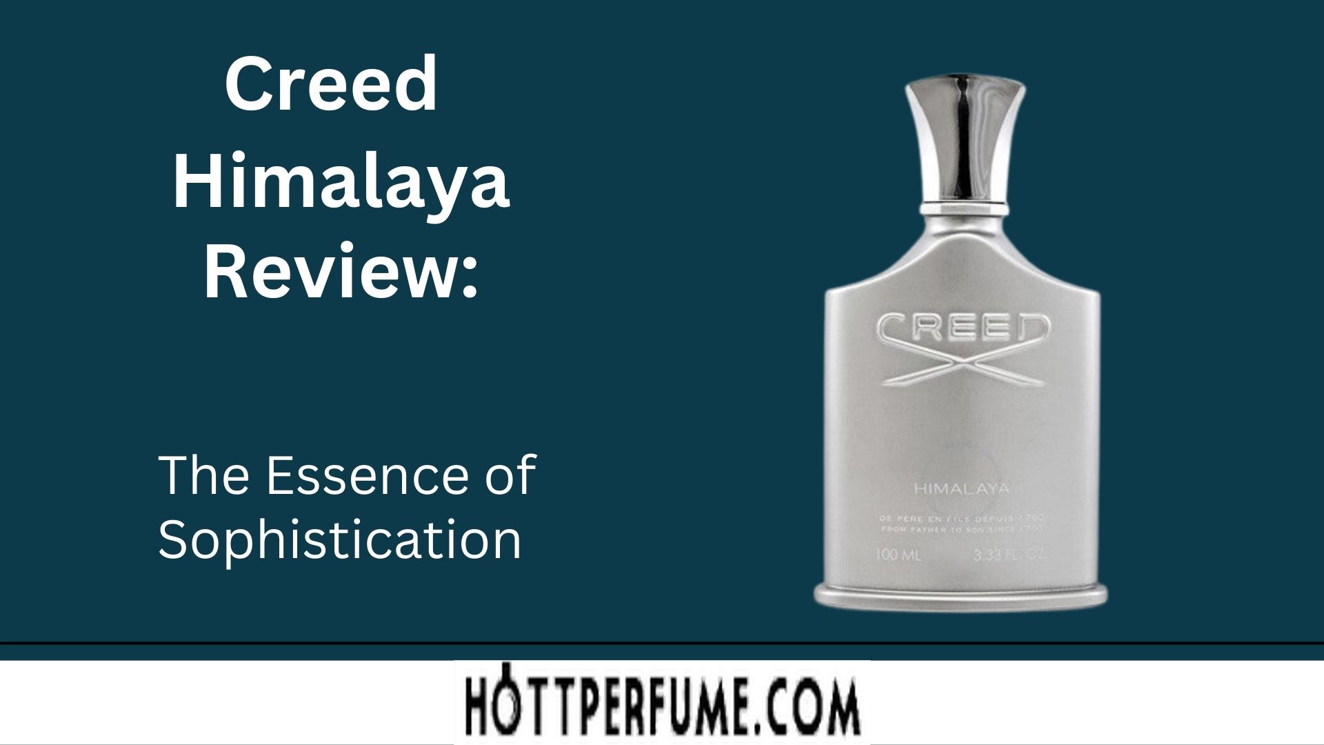 Creed Himalaya Review