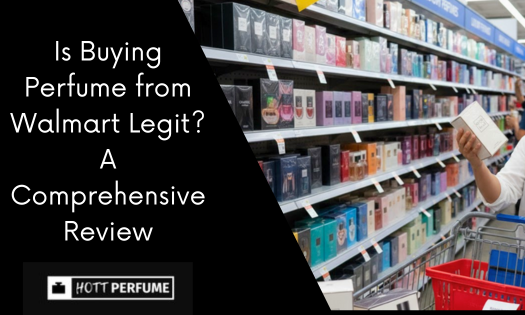 is-buying-perfume-from-walmart-legit-a-comprehensive-review.png