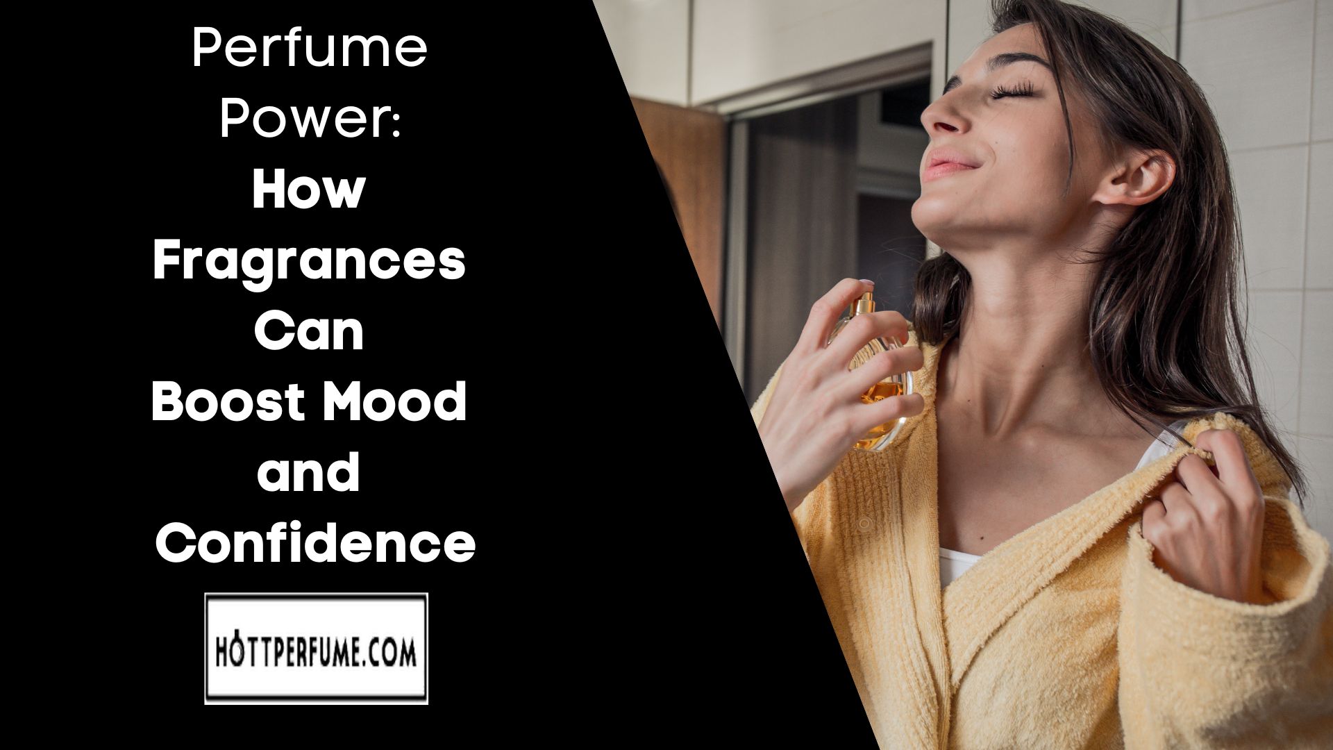 Perfume Power: How Fragrances Can Boost Mood and Confidence