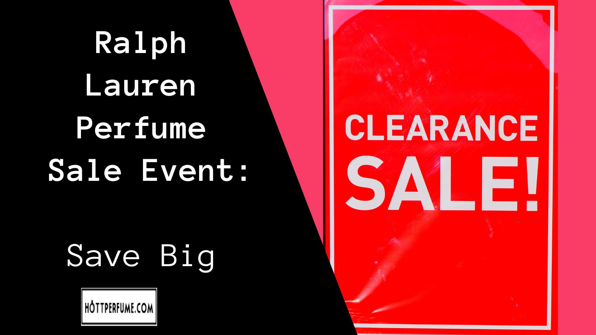 Ralph Lauren Perfume Sale Event Save Big