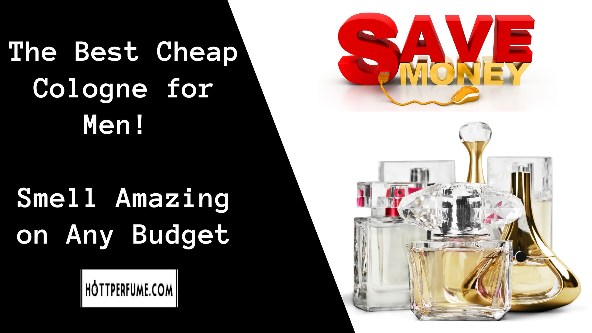 The Best Cheap Cologne for Men!  