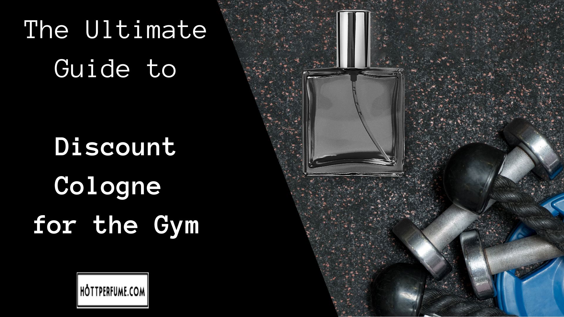 The Ultimate Guide to Discount Cologne for the Gym