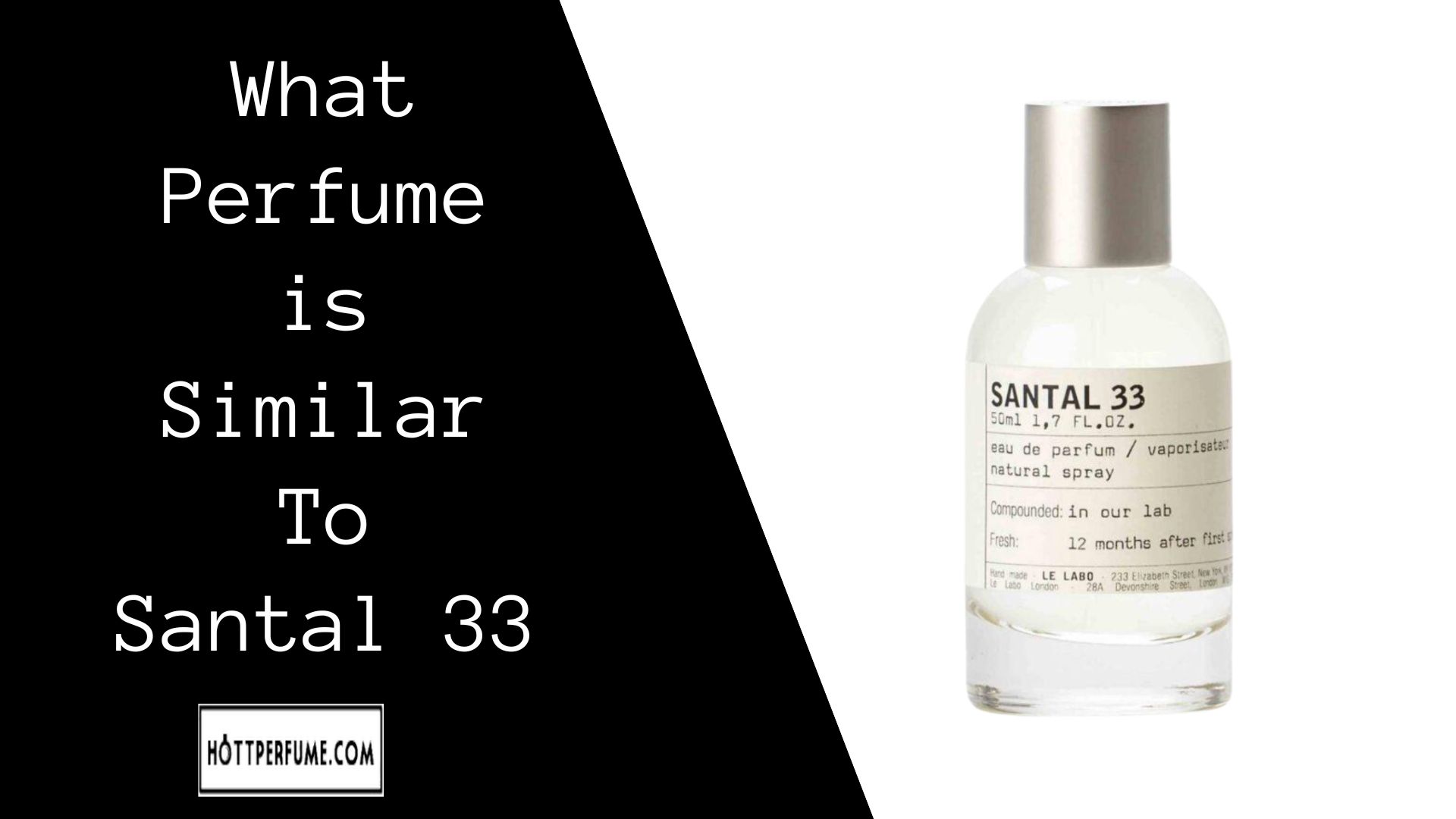 What Perfume is Similar To Santal 33