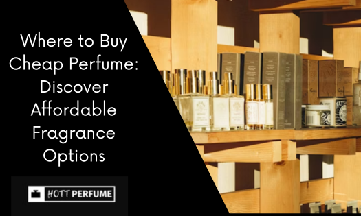 where-to-buy-cheap-perfume-discover-affordable-fragrance-options-1-.png