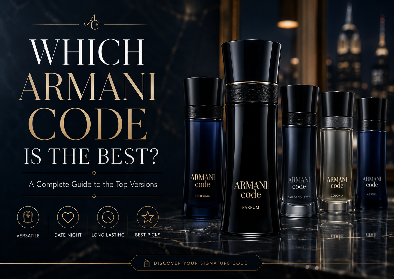 Which Armani Code Is the Best 