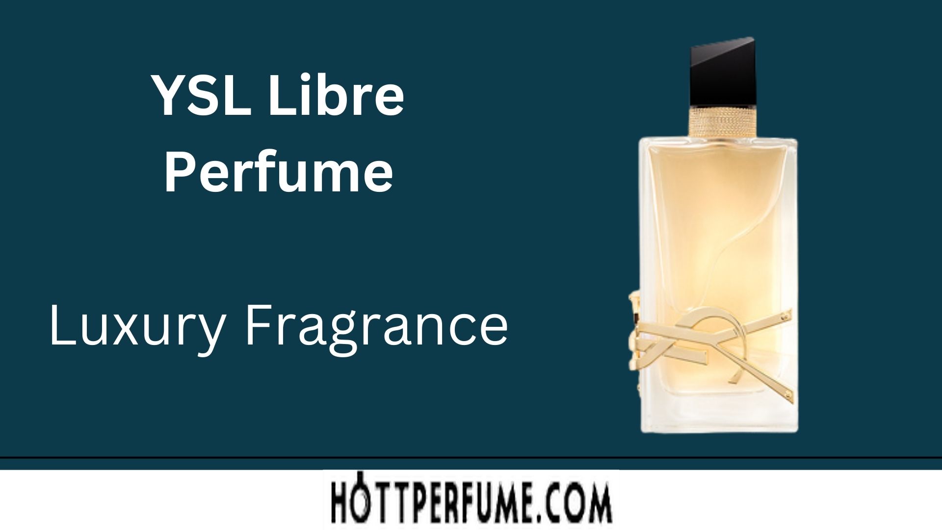 YSL Libre Perfume