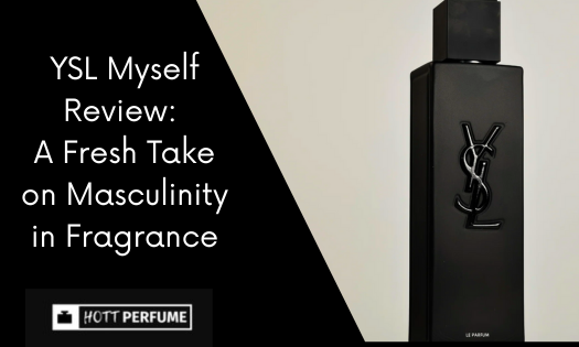 ysl-myself-review-a-fresh-take-on-masculinity-in-fragrance-1-.png